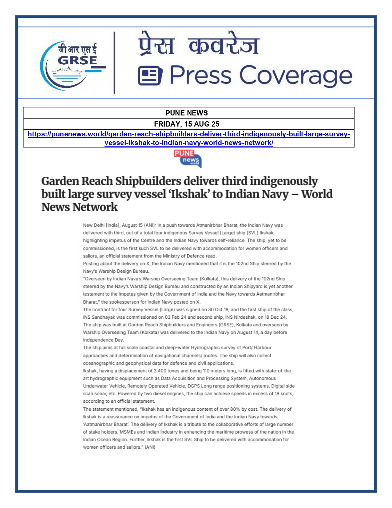 Press Coverage : 15 Aug 25:Navy takes delivery of Third Survey Vessel 'Ikshak' from GRSE